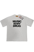 Music Is My Drug Tee
